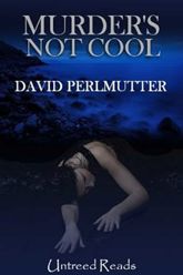 Murder's Not Cool - 27 Jan 2011