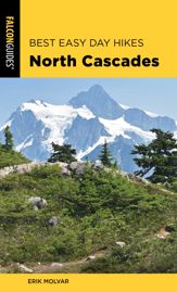Best Easy Day Hikes North Cascades - 23 Mar 2020