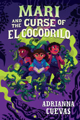 Mari and the Curse of El Cocodrilo - 3 Oct 2023