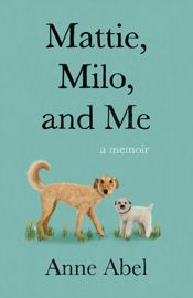 Mattie, Milo, and Me - 23 Apr 2024