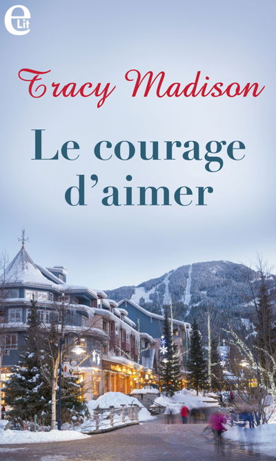 Le courage d'aimer