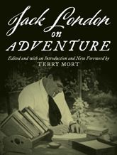 Jack London on Adventure - 1 Sep 2022