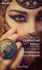 La princesse rebelle - Le scandale du sultan - 1 Nov 2019