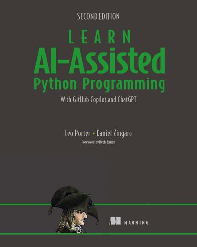 Learn AI-Assisted Python Programming, Second Edition