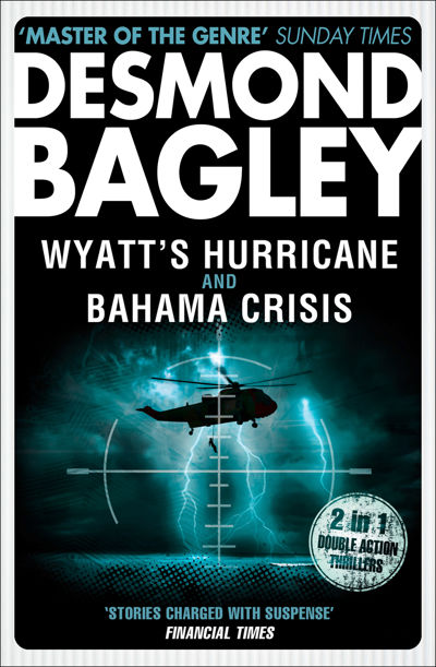 Wyatt’s Hurricane / Bahama Crisis