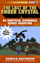 The Last of the Ender Crystal - 26 Jun 2018