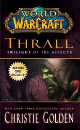 World of Warcraft: Thrall: Twilight of the Aspects - 19 Jul 2011