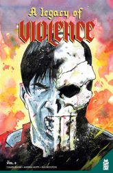 A Legacy Of Violence Vol. 3 - 2 Jul 2024
