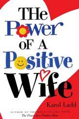 The Power of a Positive Wife GIFT - 11 May 2010