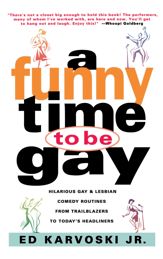 A Funny Time to Be Gay - 11 Jan 2011