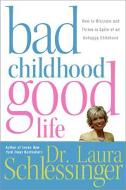 Bad Childhood---Good Life - 13 Oct 2009