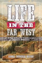 Life in the Far West - 10 Nov 2015