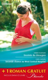 Enceinte du chirurgien - Seconde chance au West Central Hospital - Le passé secret du Dr Lawson - 1 Nov 2014