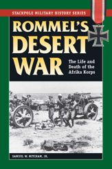 Rommel's Desert War - 16 Aug 2007
