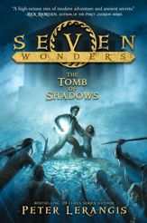 Seven Wonders Book 3: The Tomb of Shadows - 13 May 2014