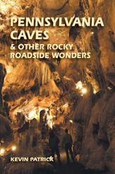 Pennsylvania Caves & Other Rocky Roadside Wonders - 13 Sep 2004