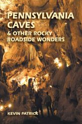 Pennsylvania Caves & Other Rocky Roadside Wonders - 13 Sep 2004