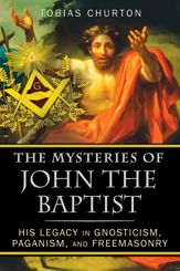 The Mysteries of John the Baptist - 24 Oct 2012