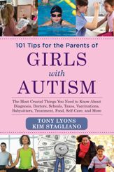 101 Tips for the Parents of Girls with Autism - 14 Apr 2015