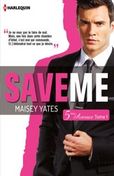 Save me (Cinquième Avenue, Tome 1) - 1 Oct 2015