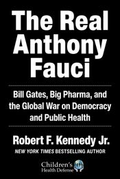 The Real Anthony Fauci - 16 Nov 2021