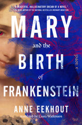 Mary and the Birth of Frankenstein - 3 Oct 2023