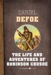 The Life and Adventures of Robinson Crusoe - 14 May 2013