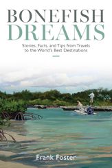 Bonefish Dreams - 21 Apr 2026