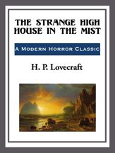 The Strange High House in the Mist - 10 Feb 2014