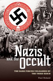 The Nazis and the Occult - 1 Mar 2007