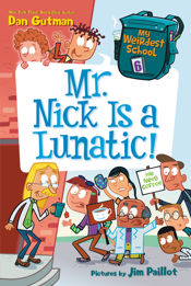 My Weirdest School #6: Mr. Nick Is a Lunatic! - 18 Oct 2016