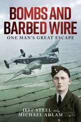 Bombs and Barbed Wire - 7 Jul 2021