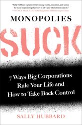 Monopolies Suck - 27 Oct 2020