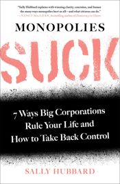 Monopolies Suck - 27 Oct 2020