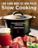 Low Carb High Fat and Paleo Slow Cooking - 4 Aug 2015