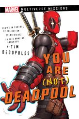 You Are (Not) Deadpool - 5 Jul 2022
