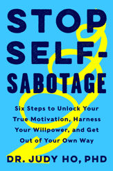 Stop Self-Sabotage - 20 Aug 2019