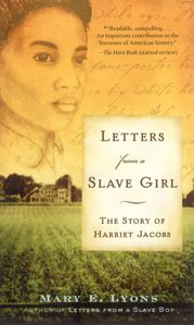 Letters From a Slave Girl - 25 Jun 2008