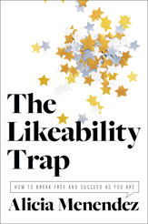 The Likeability Trap - 5 Nov 2019