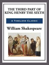 The Third Part of King Henry the Sixth - 1 Apr 2013