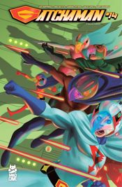 Gatchaman #14 - 16 Dec 2025