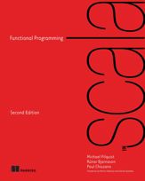 Functional Programming in Scala, Second Edition - 8 Aug 2023