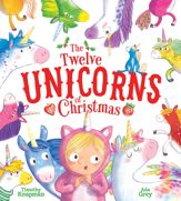 The Twelve Unicorns of Christmas - 15 Sep 2020
