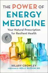 The Power of Energy Medicine - 16 Feb 2021