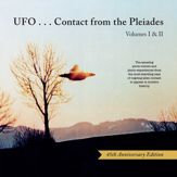 UFO...Contact from the Pleiades (45th Anniversary Edition) - 23 Apr 2024