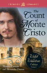 The Count Of Monte Cristo: The Wild And Wanton Edition Volume 2 - 2 Sep 2013