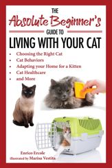 The Absolute Beginner's Guide to Living with Your Cat - 5 May 2020