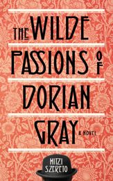 Wilde Passions of Dorian Gray - 12 Nov 2013