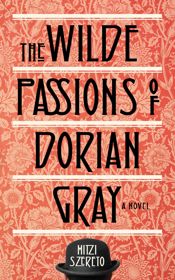 Wilde Passions of Dorian Gray - 12 Nov 2013