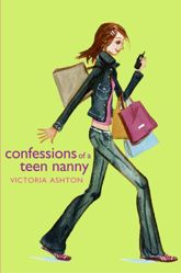 Confessions of a Teen Nanny - 14 Apr 2009